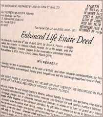 All About The Mysterious Enhanced Life estate (Lady Bird ) Deed